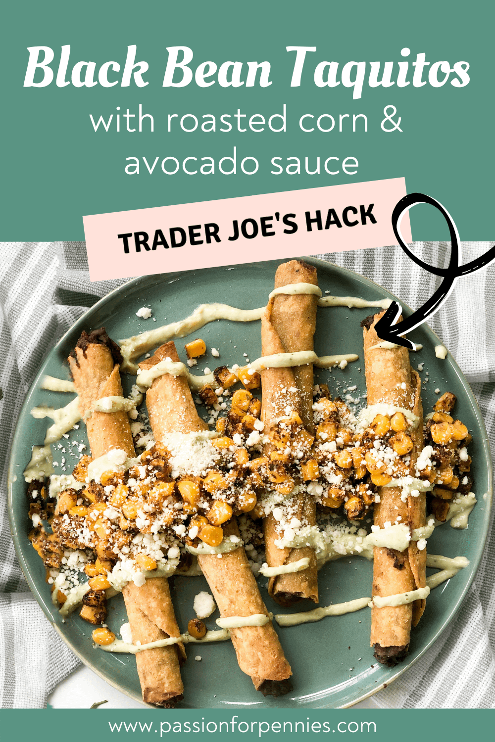 Passion For Pennies 6 - Black Bean Taquitos Pin